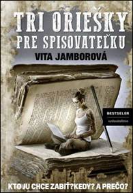 Kniha Tri oriešky pre spisovateľku